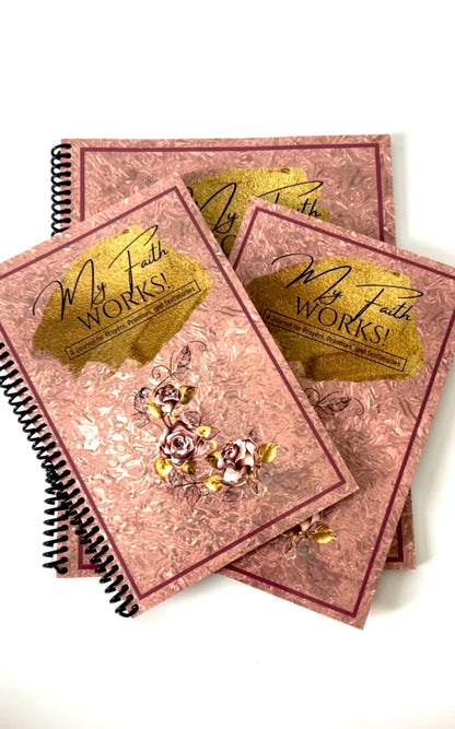 My Faith Works! A Journal for Prayers, Promises, and Testimonies